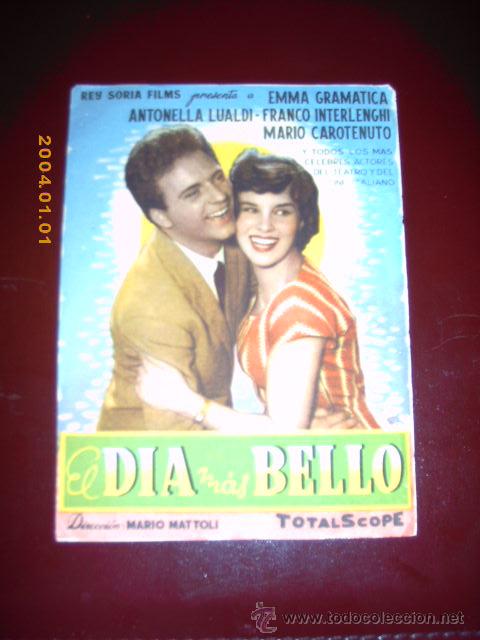 Kino: EL DIA MAS BELLO, ANTONELLA LUALDI, ORIGINAL REY SORIA FILMS, S/P.
