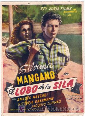 Kino: EL LOBO DE LA SILA - SILVANA MANGANO, AMADEO NAZZARI, VITTORIO GASSMAN - CINE TRIANA