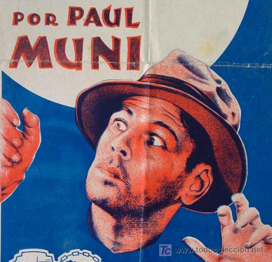 Flyers Publicitaires de Films Anciens: SOY UN FUGITIVO, WARNER BROTHERS, PROGRAMA, POSTER DE CINE, 31 x 18 cm, 1933, PAUL MUNI,