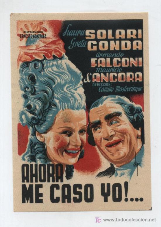 Cine: Ahora me caso yo!...Sencillo de E. Gonz&aacute;lez. - Foto 1