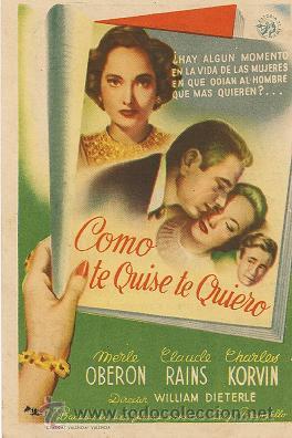 Cine: COMO TE QUISE TE QUIERO, ASTORIA films, CINE GRAN VIA ,  VALENCIA