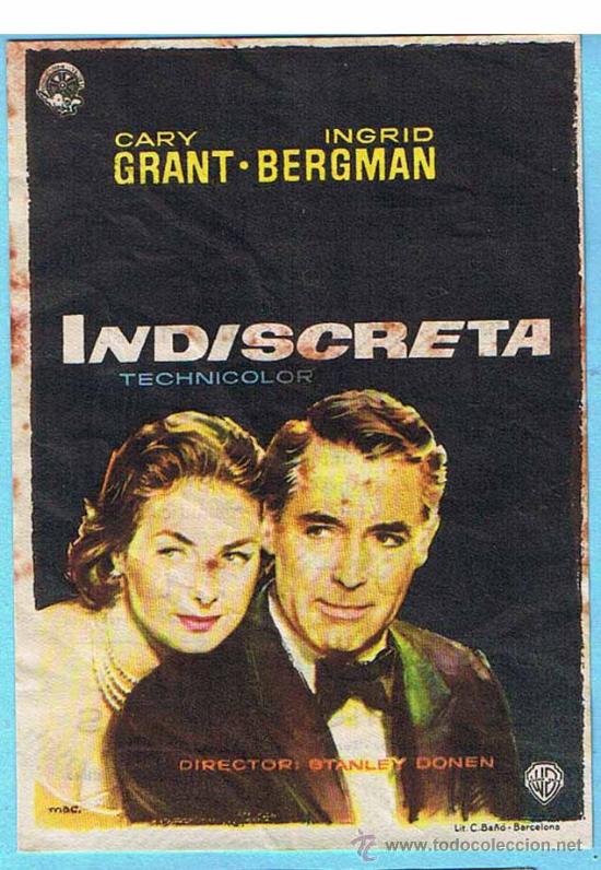 Cine: INDISCRETA. CARY GRANT, INGRID BERGMAN. DIR. STANLEY DONEN. CINE COLISEUM, TARRAGONA.
