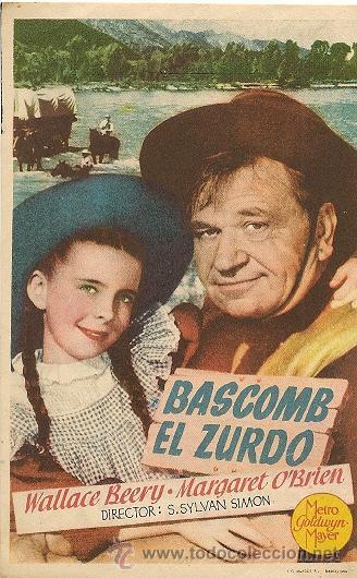 Cine: BASCOM EL ZURDO con WALLACE BEERY, distribuidora  METRO,  cine IMPERIAL,  VALENCIA, 1948