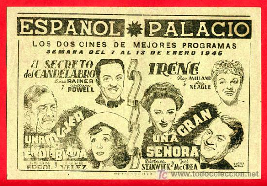 Cinema: EL SECRETO DEL CANDELABRO, UNA MUJER ENDIABLADA, IRENE, UNA GRAN SE&Ntilde;ORA, PROGRAMA LOCAL