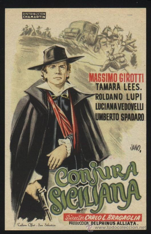  Flyers Publicitaires de films Anciens: Q-04455- CONJURA SICILIANA (Il segreto delle tre punte) Massimo Girotti - Roldano Lupi