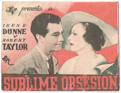 Cine: PTCC 511 SUBLIME OBSESION PROGRAMA DOBLE peque&ntilde;o UNIVERSAL IRENE DUNNE ROBERT TAYLOR - Foto 1