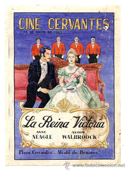 Kino: ALCALA DE HENARES 1950 CINE CERVANTES LA REINA VICTORIA PROGRAMA MANO