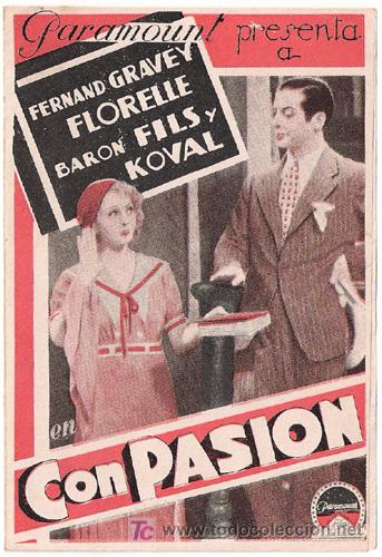 Cine: PTCC 322 CON PASION PROGRAMA DOBLE PARAMOUNT FERNAND GRAVEY FLORELLE - Foto 1