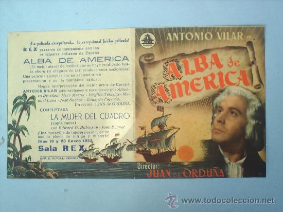 Cine: FOLLETO DE MANO ALBA AMERICANA-  JUAN DE ORDU&Ntilde;A  1952 SALA REX BENICARLO