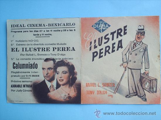 Foglietti di film di film antichi di cinema: FOLLETO DE MANO  EL ILUSTRE PEREA ,CON PROPAGANDA IDEAL CINEMA DE BENICARLO