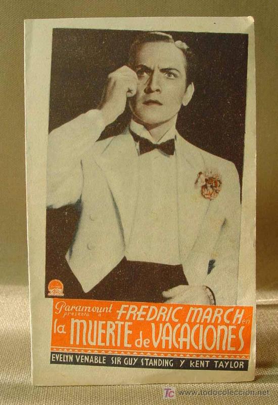 Cine: PROGRAMA DE CINE, LA MUERTE DE VACACIONES, 1935, PARAMOUNT, FREDRIC MARCH. - Foto 1