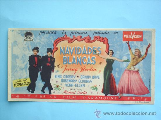 Foglietti di film di film antichi di cinema: folleto NAVIDADES BLANCAS BING CROSBY  1955 MATARO