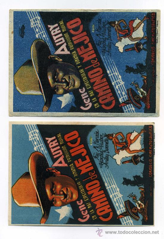 Cinema: CAMINO DE MEJICO, con Gene Autry.