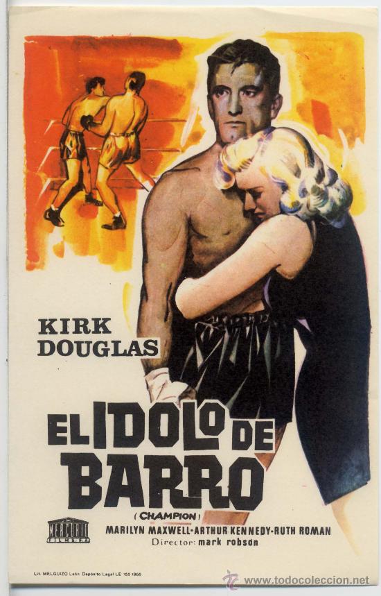 Foglietti di film di film antichi di cinema: EL IDOLO DE BARRO (FOLLETO DE MANO ORIGINAL) KIRK DOUGLAS