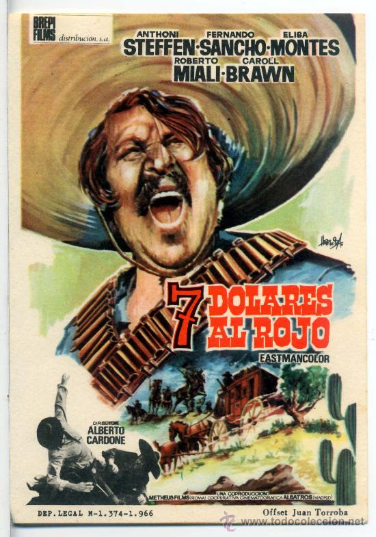 Foglietti di film di film antichi di cinema: 7 DOLARES AL ROJO (FOLLETO DE MANO ORIGINAL) ANTHONY STEFFEN - FERNANDO SANCHO