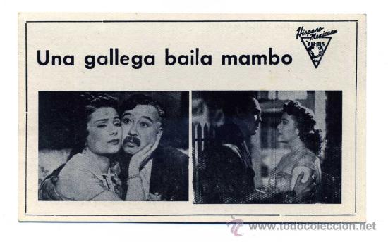 Foglietti di film di film antichi di cinema: UNA GALLEGA BAILA MAMBO, en Nini Marshall. FICHA.