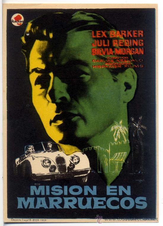Foglietti di film di film antichi di cinema: MISION EN MARRUECOS (FOLLETO DE MANO ORIGINAL) LEX BARKER