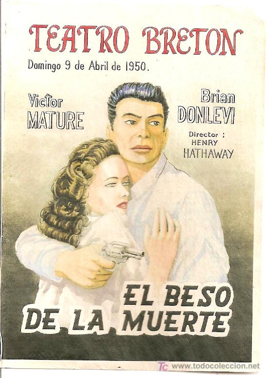 Kino: El Beso de la Muerte, de Henry Hathaway. Victor Mature, Brian Donlevi, Teatro Bret&oacute;n, 1950 - CLC