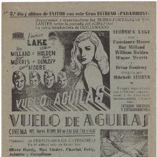 Cine: VUELO DE AGUILAS PROGRAMA SENCILLO LOCAL VERONICA LAKE WILLIAM HOLDEN RAY MILLAND LOPEZ REIZ. Lote 16922988