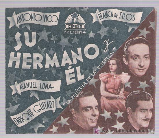 Cine: Su hermano y &eacute;l. Doble de Cifesa. - Foto 1