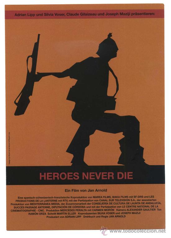 Cine: HEROES NEVER DIE de Von Jan Arnold. - Foto 1
