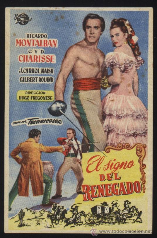  Flyers Publicitaires de films Anciens: Q-02515- EL SIGNO DEL RENEGADO (Mark of the Renegade) (CINE RECREO - MONTESQUIU) Ricardo Montalban