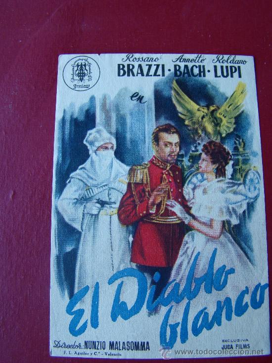 Kino: EL DIABLO BLANCO,  ROSSANO BRAZZI,  CON PUBLICIDAD  TEATRO MAIQUEZ 1949