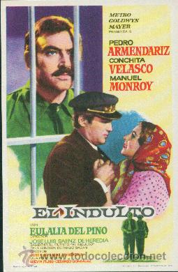 Cine: EL INDULTO - Foto 1