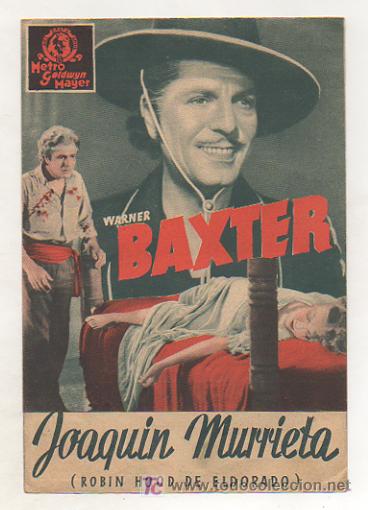 Cine: JOAQUIN MURRIETA (ROBIN HOOD DE ELDORADO). WARNER BAXTER. PROGRAMA DOBLE. 1936. CNT AIT. - Foto 1