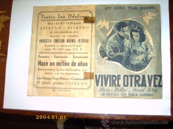 Cine: PROGRAMA. VIVIR&Eacute; OTRA VEZ, ALICIA DE PHILLIPS. C/P. TEATRO SAN ILDEFONSO, ES DOBLE DE COLOR AZUL