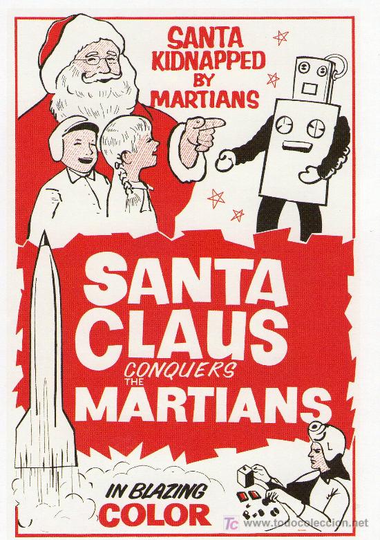 Flyers Publicitaires de Films Anciens: 10-SANTA CLAUS CONQUISTA A LOS MARCIANOS (1964)
