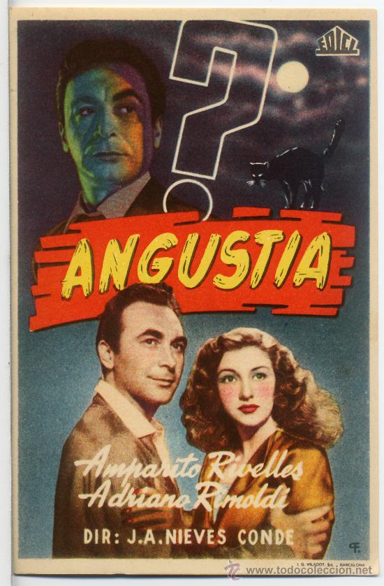 Cine: ANGUSTIA (FOLLETO DE MANO ORIGINAL) AMPARITO RIVELLES - ADRIANO RIMOLDI