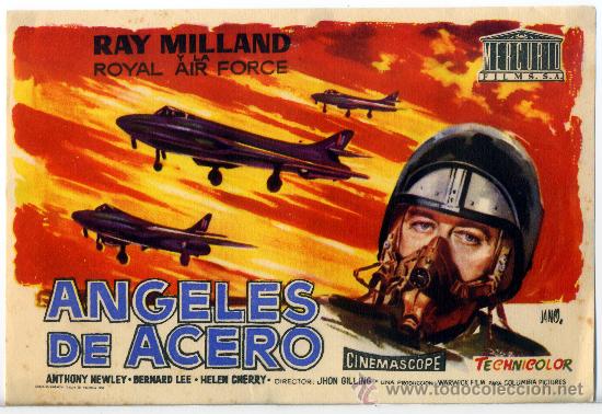 Cinema: ANGELES DE ACERO (FOLLETO DE MANO ORIGINAL) RAY MILLAND