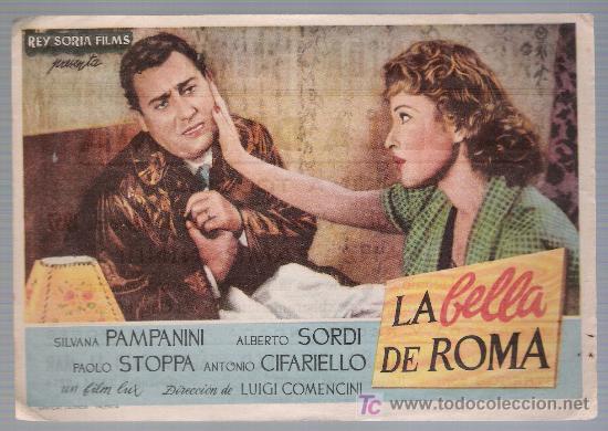 Folhetos de m&atilde;o de filmes antigos de cinema: La bella de roma. Sencillo de Rey Soria Films. Cine Avenida - Melilla 1957.