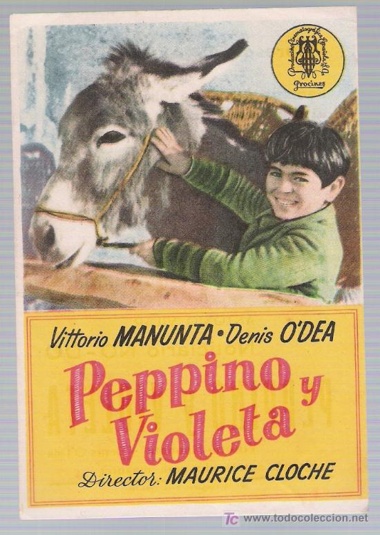  Foglietti di film di film antichi di cinema: Peppino y Violeta. Sencillo de Procines. Cines Arenas y Liceo 1953.