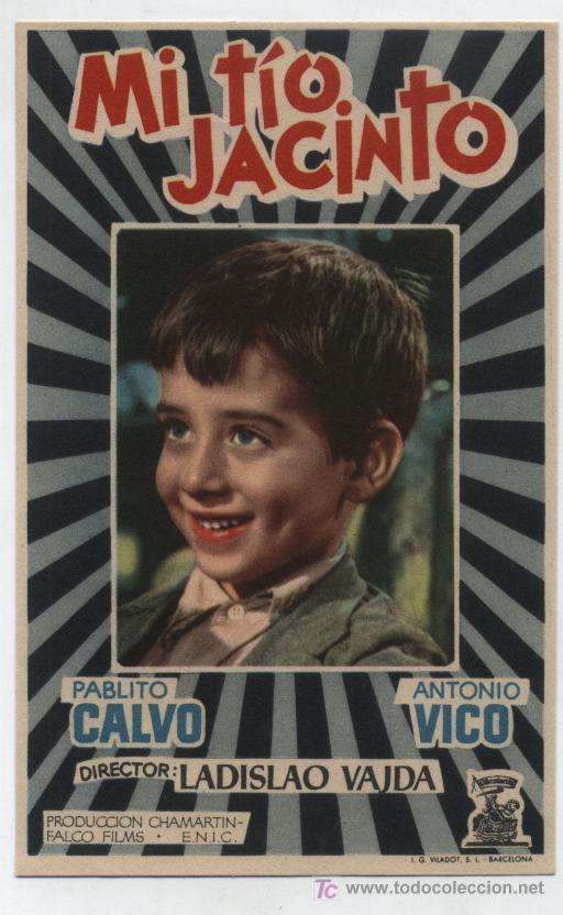 Cine: Mi t&iacute;o Jacinto. Sencillo de Chamart&iacute;n. - Foto 1