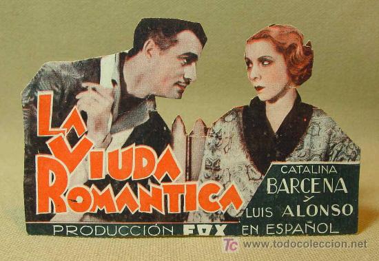 Cine: PROGRAMA DE CINE, TARJETA, LA VIUDA ROMANTICA, FOX, CATALINA BARCENA, LUIS ALONSO