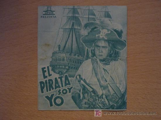 Kino: EL PIRATA SOY YO - 1942 - JUAN DE LANDA Y CARMEN NAVASCU&Eacute;S - CINEMA LA RAMBLA (BARCELONA).