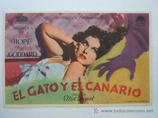 Flyers Publicitaires de Films Anciens: EL GATO Y EL CANARIO-1946-CINE ALEGRIA-DORADO-BOB HOPE Y PAULETTE GODDARD-D: ELLIOT NUGENT-PARAMOUNT