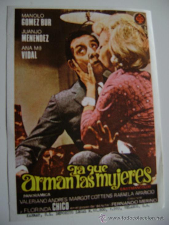 Cinema: LA QUE ARMAN LAS MUJERES.F-573