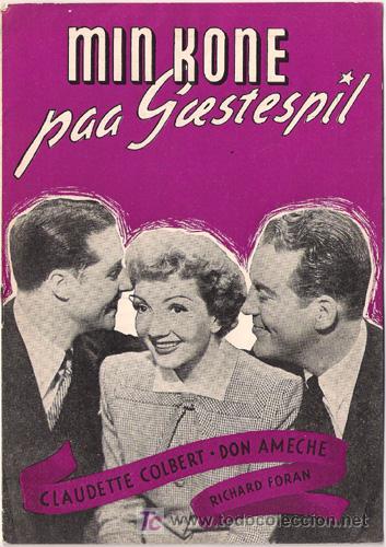 Cine: LO QUE DESEA TODA MUJER PROGRAMA LIBRITO DANES CLAUDETTE COLBERT DON AMECHE - Foto 1