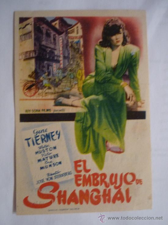 Kino: EL EMBRUJO DE SHANGHAI -1946- CINEMA RECREO- GENE TIERNEY - DIR:JOSE VON STERNBERG - REY SORIA FILMS