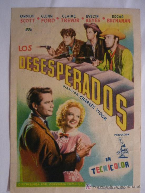 Kino: LOS DESESPERADOS-1947-CINEMA RECREO- G. FORD,R. SCOTT,C. TREVOR Y E.KEYES-DIR.CHARLES VIDOR-COLUMBIA