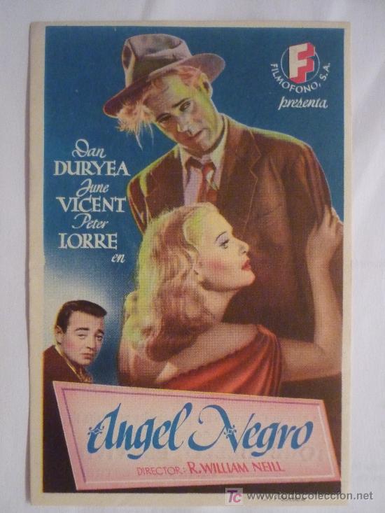Cine: ANGEL NEGRO - 1948 - S.DURYEA ,J.VICENT Y P.LORRE - DIR: R.WILLIAM NEILL - CINEMA RECREO (BARCELONA)