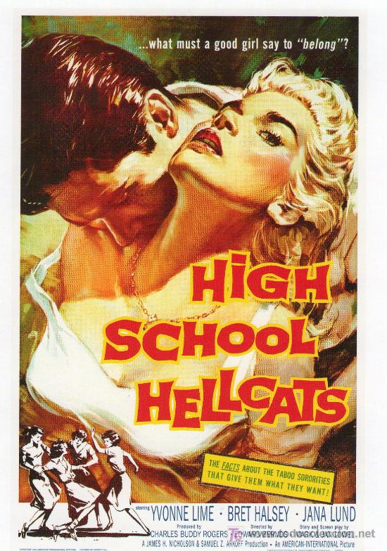 Flyers Publicitaires de Films Anciens: 52-HIGH SCHOLL HELLCATS (1958)