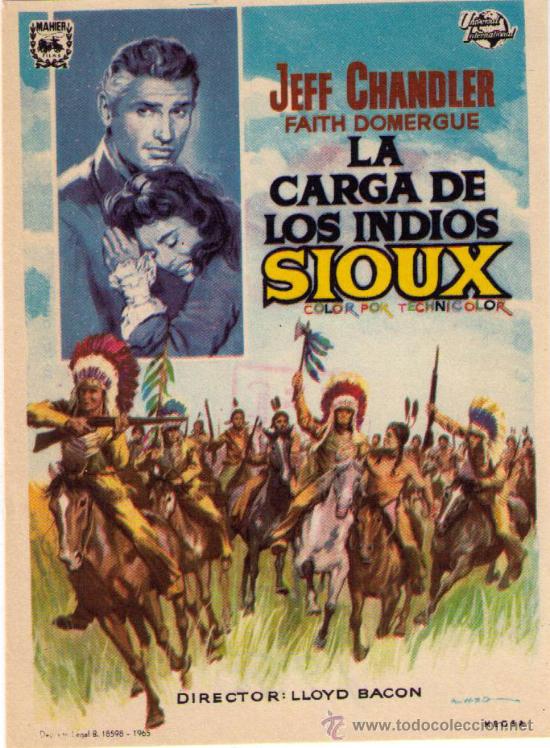 Cine: PROGRAMA DE CINE - LA CARGA DE LOS INDIOS SIOUX - JEFF CHANDLER - A&Ntilde;O 1.953 - Foto 1