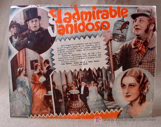 Cine: PROGRAMA DE CINE, EL ADMIRABLE VANIDOSO, SELECCIONES CAPITOLIO, LEON BELIERES, JEANNA CHEIREL, 1940