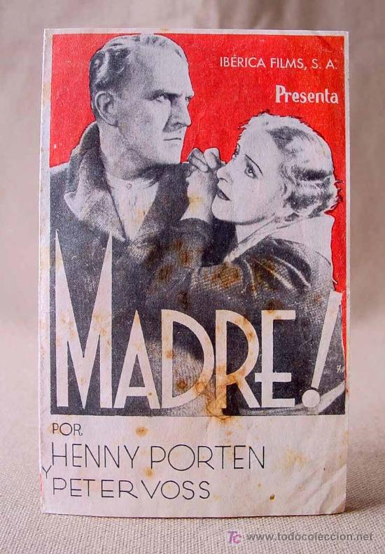 Kino: RARO, PROGRAMA DE CINE, MADRE !, IBERICA FILMS, HENNY PORTEN, PETER VOSS