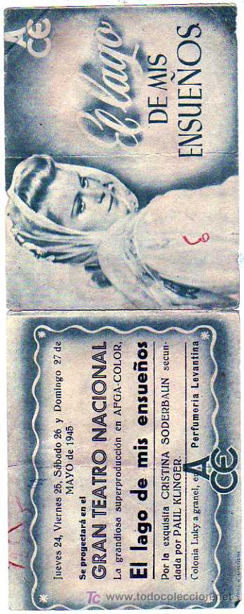 Foglietti di film di film antichi di cinema: Programa doble con publicidad. El lago de mis sue&ntilde;os. ACE. Sodoerbarum, Klinger. 1945