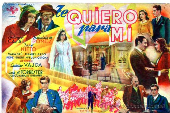 Foglietti di film di film antichi di cinema: Programa de cine con publicidad . Te quiero para mi. Antonio Casal. Marin Pontevedra.